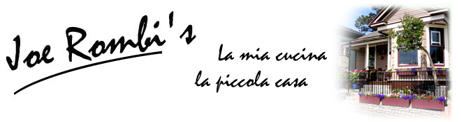 Joe Rombi’s La Picolla Casa